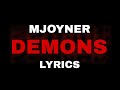 MJoyner - Demons (Lyric Video) | Afrikaanse Tunes