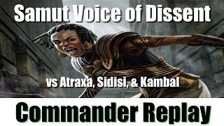 Commander Replay: Samut Voice of Dissent