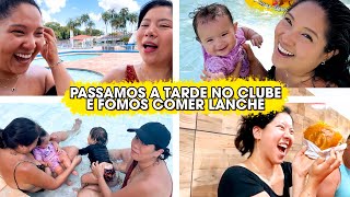 PASSAMOS O DIA NO CLUBE NA PISCINA E FOMOS COMER LANCHE!