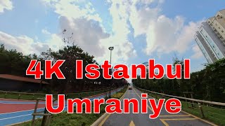 4K Istanbul Umraniye