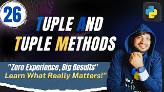 Python Tuple and Tuple Methods | Coders India | By Rohit Tyagi
