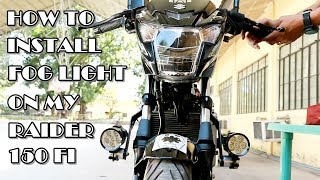 FOG LIGHT INSTALLATION ON MY SUZUKI RAIDER 150 FI