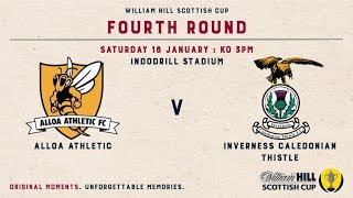 Alloa Athletic 2-3 Inverness Caledonian Thistle | William Hill Scottish Cup Fourth Round 2019-20