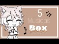 5 MUSICAS BOX PARA MINI-FILMES/SERIES DE GACHA LIFE/GACHA CLUB