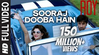 Sooraj Dooba Hain' FULL VIDEO SONG | Arijit singh Aditi Singh Sharma |