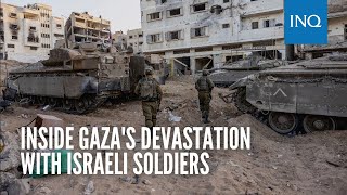 Inside Gaza's devastation with Israeli soldiers