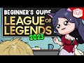 ULTIMATE Beginner's Guide to League of Legends