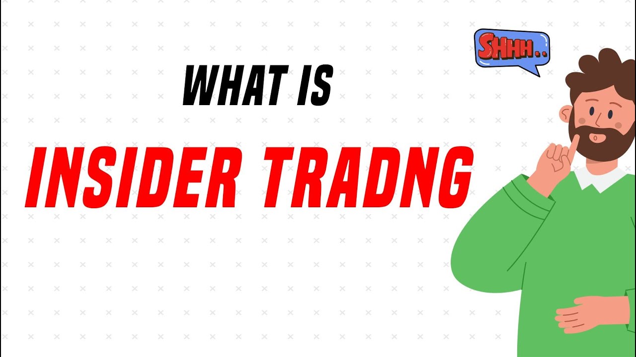 What Is Insider Trading? [Explained] - YouTube