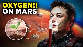 How Humans Will Get Oxygen on Mars