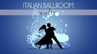 Italian Ballroom | Waltz Collection Vol. 1