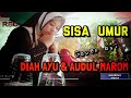 SISA UMUR (Cover) Diah Ayu_AUDUL MAROM #RebanaClasikModern #DemenSholawat #JawaTengahIndonesiaPoenya