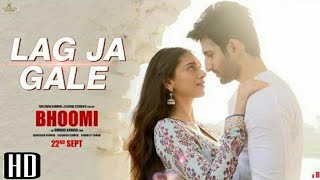 Lag Ja Gale : Full HD Video Song | Bhoomi | Rahat Fateh Ali Khan| Aditi Rao Hydari | Sachin-Jigar