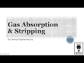 Introduction to Gas Absorption Course   (Lec002)