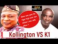 Kollington Ayinla VS K1