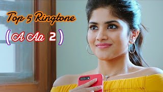 All Lovely Ringtone Of A Aa 2(Chal Mohan Ranga) || A Aa 2 Lovely Ringtone || A Aa 2 Lovely Bgm