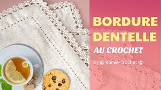 Comment faire UNE JOLIE BORDURE DENTELLE FACILE AU CROCHET  tuto #mamiecrochet