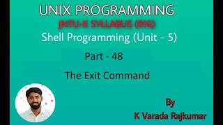 UNIX Programming (Part - 48) Shell Programming (The Exit Command)