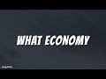 SA - What Economy [lyrics]