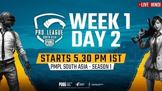 [Hindi] PMPL South Asia Day 2 W 1| PUBG MOBILE Pro League S1