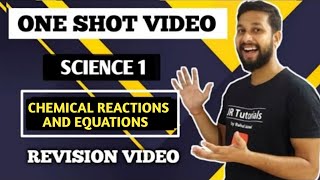 10th Science 1 | One Shot Revision Video | Chapter No 3 | chemical Reactions & Equations |