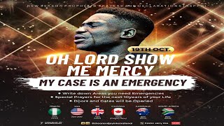 OH LORD SHOW ME MERCY [MY CASE IS AN EMERGENCY] || NSPPD || 19th October 2022