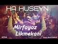 mirfayaz likmekani ha huseyn talishca mersiye