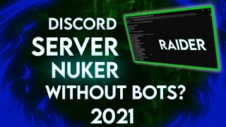 Discord Server Raider [Server Nuker] Without Bots!?!! 2021 Server Boomer