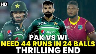 Pakistan Need 44 Runs in 24 Balls | Thrilling End | Pakistan vs West Indies | ODI | PCB | MO2A