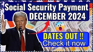 December Social Security Payment Dates 2024 || Social Security Payment Dates December 2024