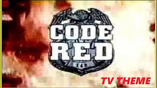 TV THEME - "CODE RED"