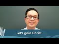 그래서 우리가 그리스도를 얻고 that we may gain christ 교통의 말씀