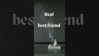 Real best friend