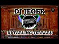 DJ JEGER DJ TARLING PANTURA INDRAMAYU TERBARU BY SPN AUDIO PROJECTS