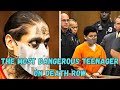 The Most Dangerous Teenager on Death Row