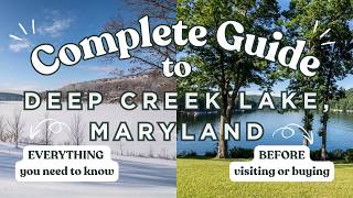 Deep Creek Lake: The Complete Guide for Visitors, Buyers & Investors