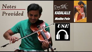 Dear Comrade Violin Cover | కడలల్లె  | Madhu Pole |മധു പോലെ | Notes in description
