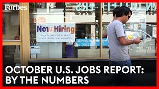 U.S. Added 12,000 Jobs In October—Final Labor Market Datapoint Before Election | Forbes Topline