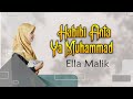 HABIBI ANTA YA MUHAMMAD Cover Ella Malik