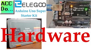 Arduino Uno Super Starter Kit Hardware