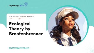 Ecological Theory by Bronfenbrenner - Essay Example