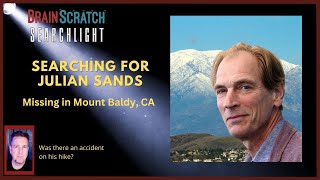 Searching for Julian Sands | SEARCHLIGHT