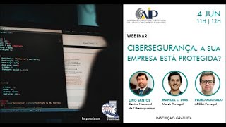 Webinar: Cibersegurança. A sua empresa está protegida?