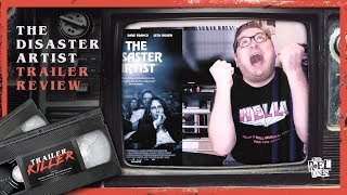 The Disaster Artist Official Trailer | TRAILER KILLER | Reaction & Review
