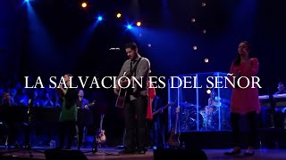 La Salvación Es Del Señor (Video Oficial)