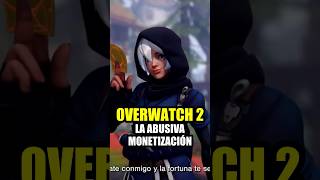 La 4BUSIV4 MONETIZACIÓN de Overwatch 2 NO va a Cambiar 😞🙄 | Liliana Sofia