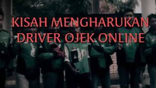 Kisah mengharukan driver ojek online