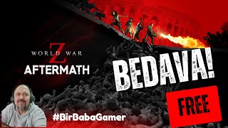 Agalarla World War Z : Aftermath Oynuyoruz