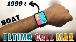 Boat ultima call max unboxing & review | 2.0 Big Hd Display with metallic strap under 2000