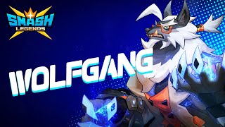 [SMASH LEGENDS] Let's meet Wolfgang in SMASH LEGENDS!