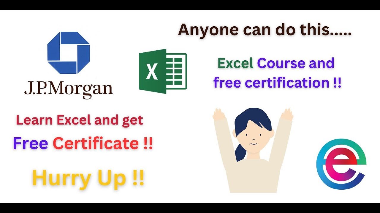 Microsoft Excel Course By Jpmc Free Certification Jp Morgan Chase